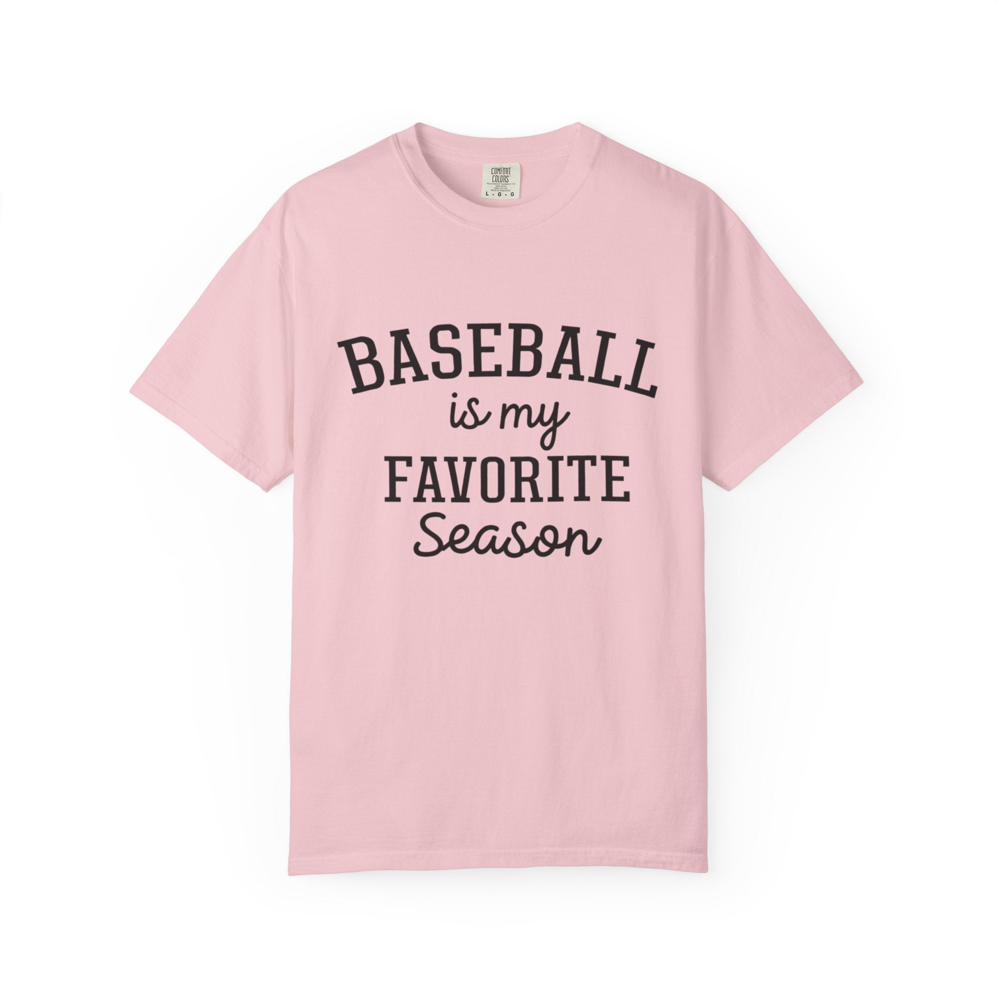 Baseball Is My Favorite Season T-Shirt