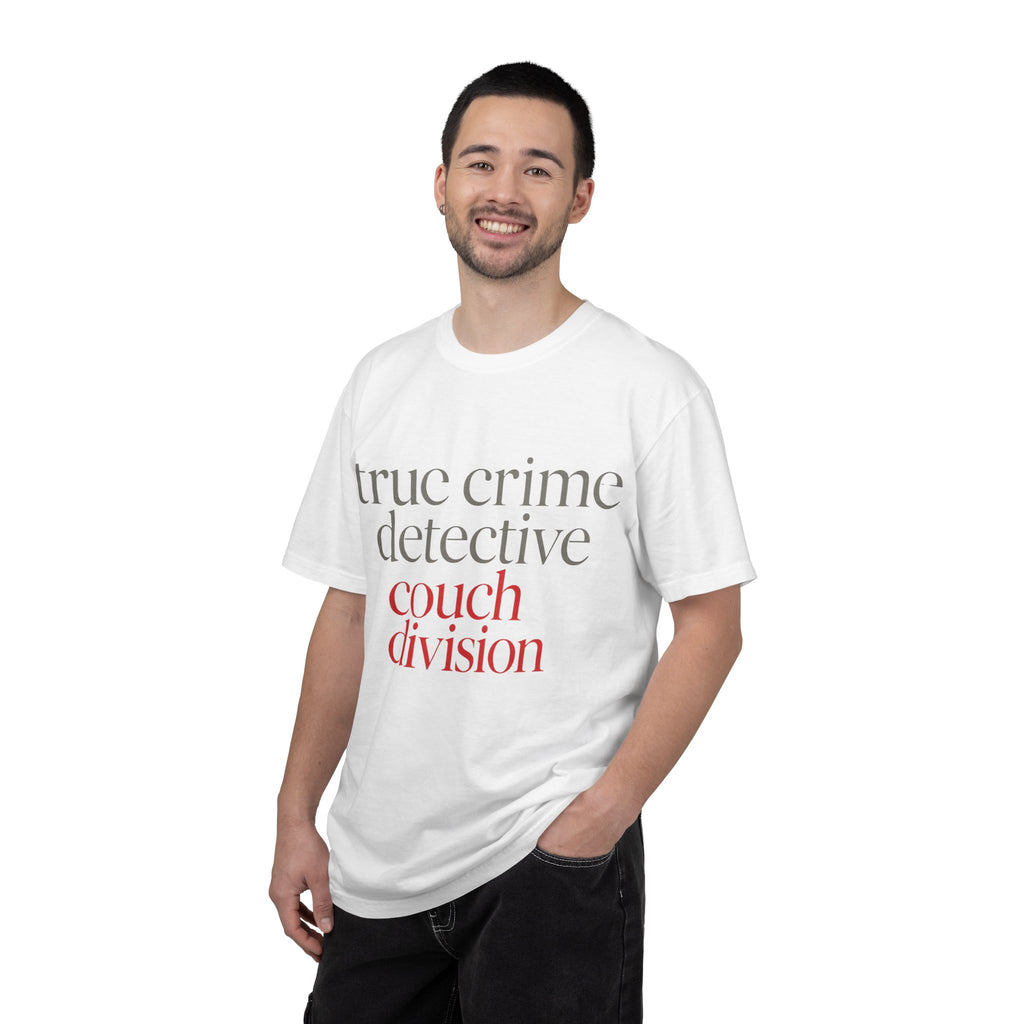 True Crime Detective Couch Division T-Shirt