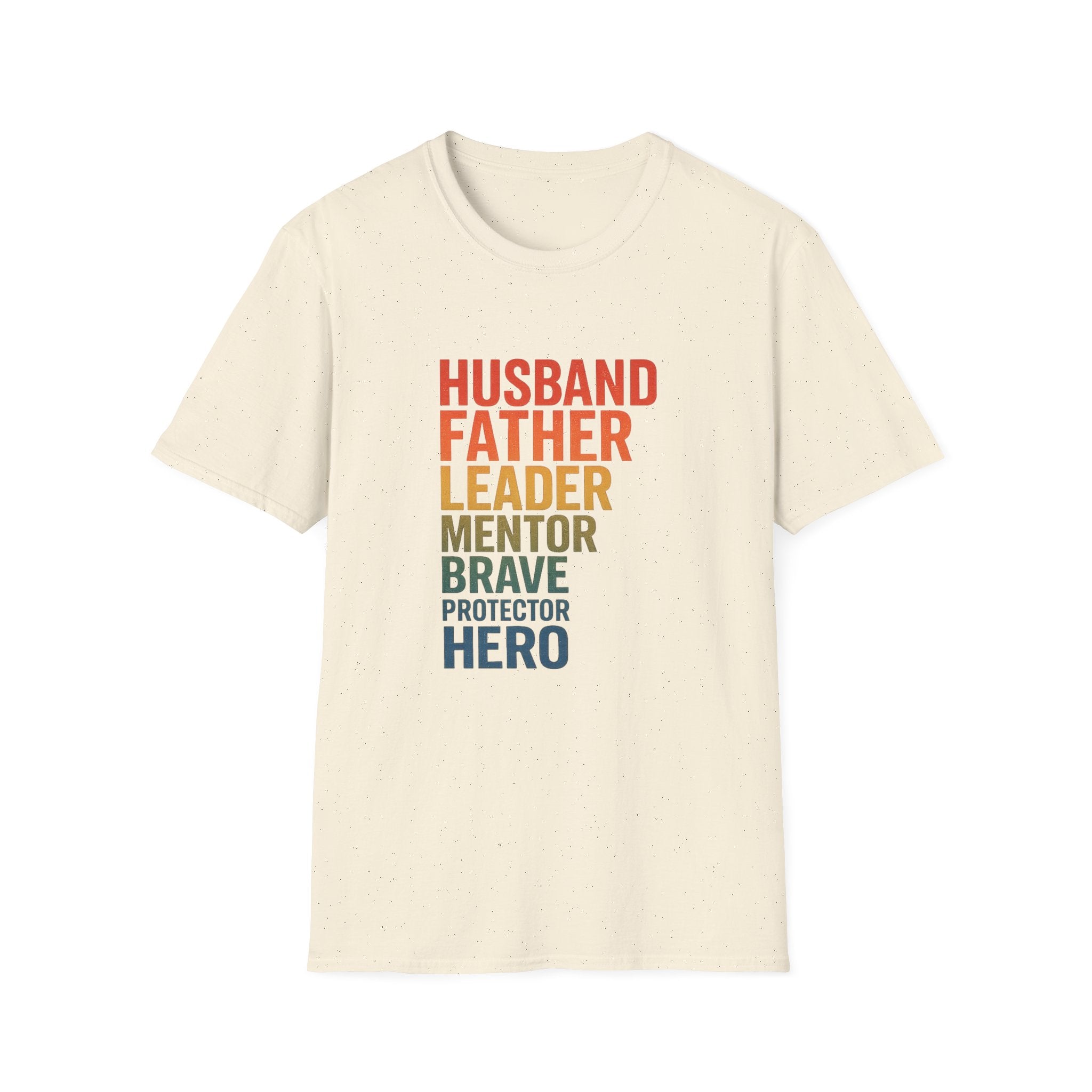 Father & Husband Role Call T‑Shirt — 'Husband Father Leader Mentor Brave Protector Hero'