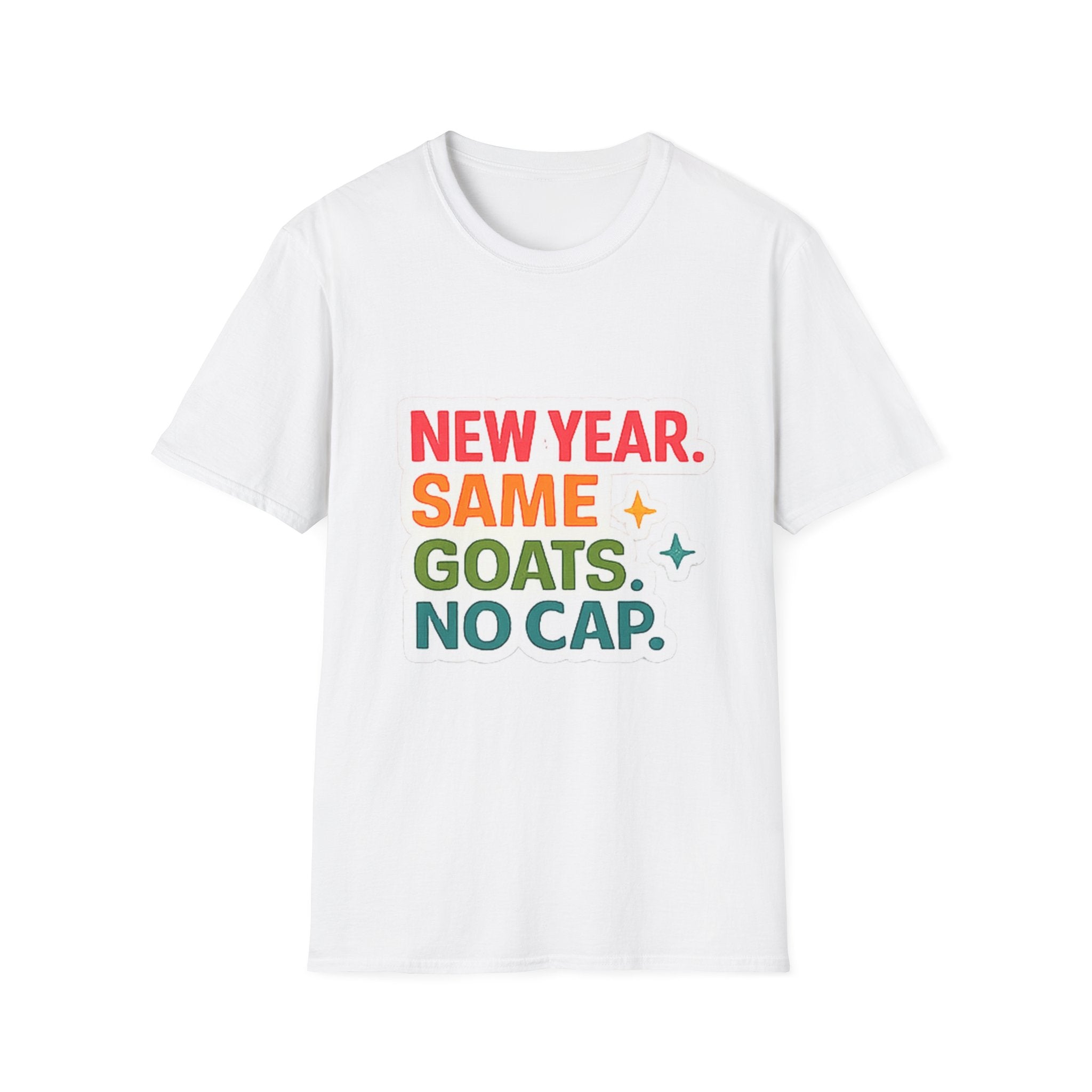 T‑Shirt — "New Year. Same Goats. No Cap." Colorful Graphic Tee for Goat Lovers & Funny New Year Celebrations