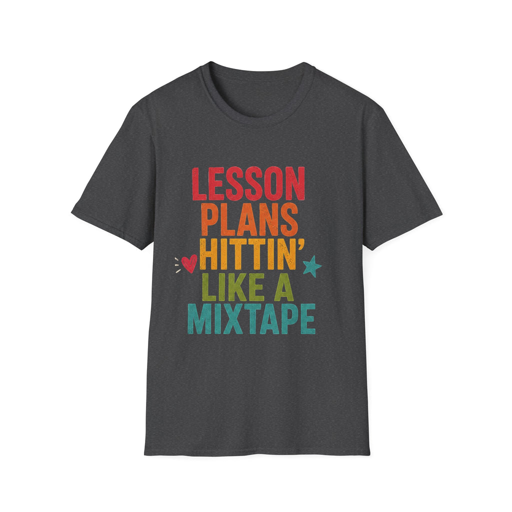 Teacher T-Shirt — "Lesson Plans Hittin' Like a Mixtape" Retro Teacher Gift