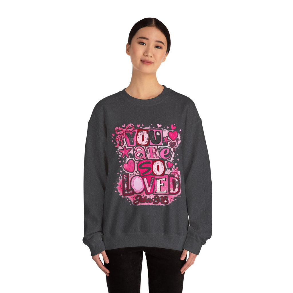 Crewneck Sweatshirt — "You Are So Loved" Christian Heart Design (John 3:16)