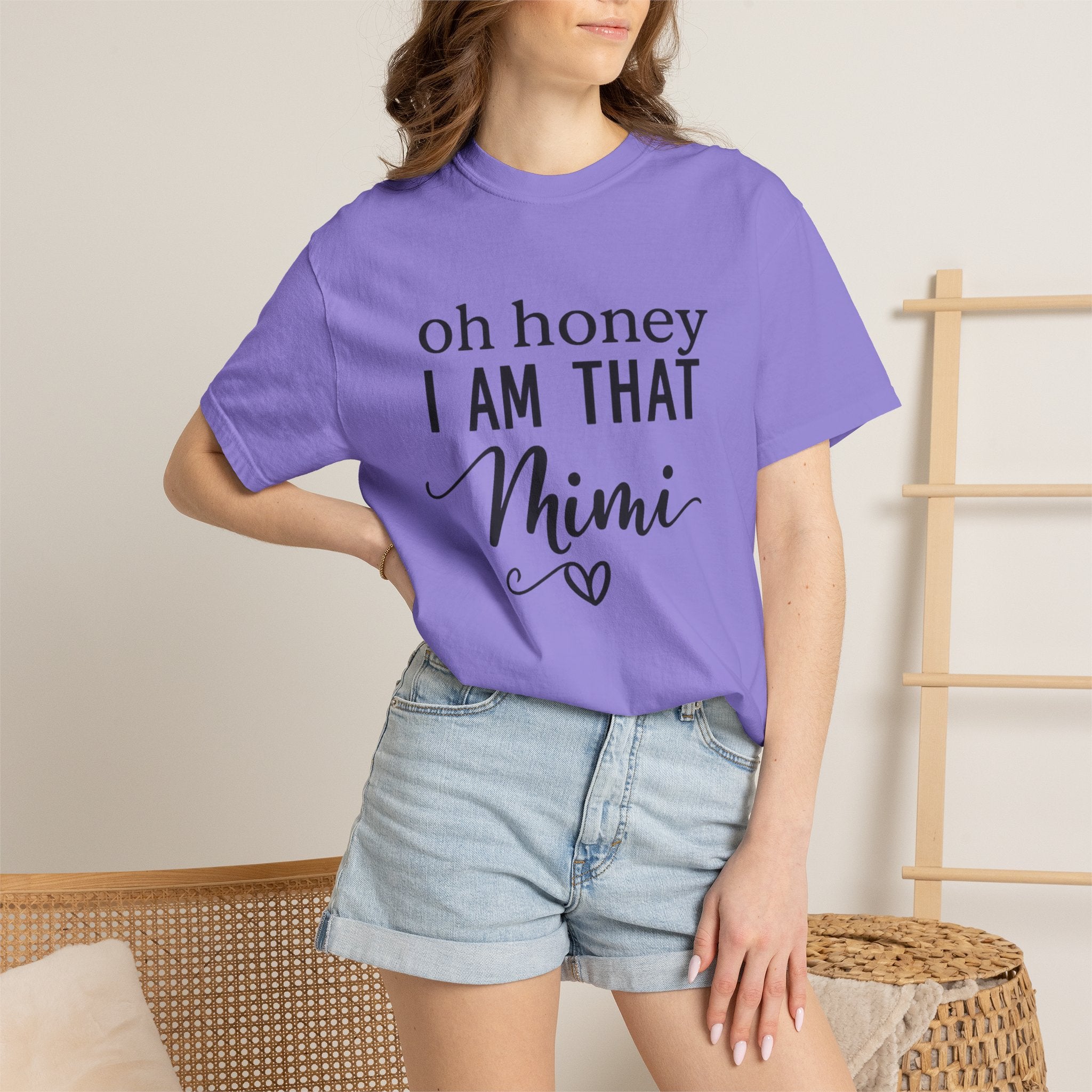 That Mimi T-Shirt — "Oh Honey I Am That Mimi" Graphic Tee