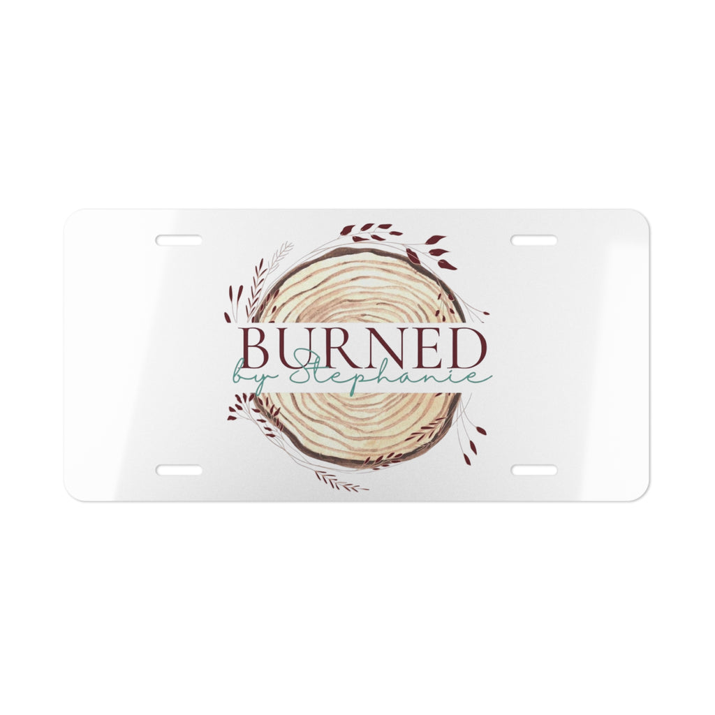 Burned by Stephanie Wood Slice Vanity Plate — Custom Rustic License Plate