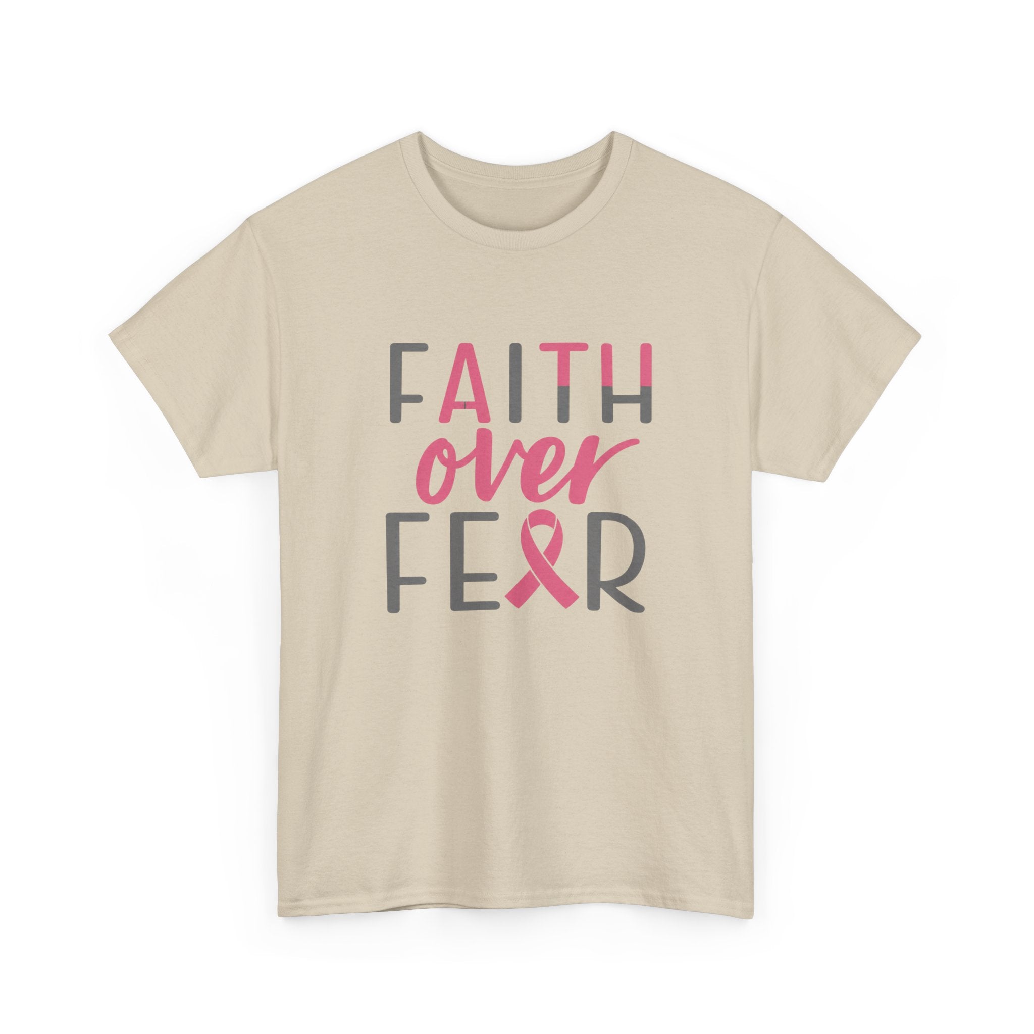 Faith Over Fear Breast Cancer Awareness T-Shirt
