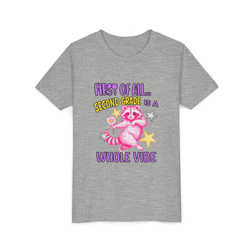 Youth Tee — "First of All... Second Grade Is a Whole Vibe" Pink Raccoon Back-to-School Shirt