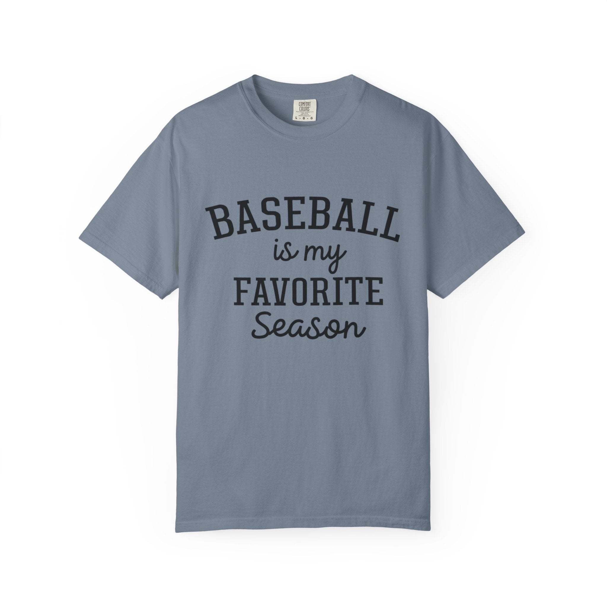Baseball Is My Favorite Season T-Shirt