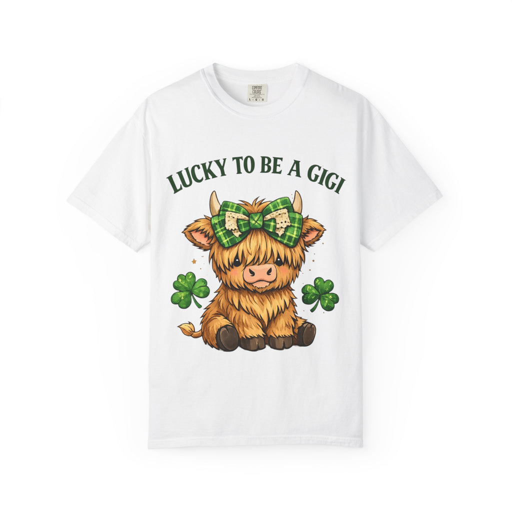 Lucky to Be a Gigi T-Shirt — Cute Highland Cow St. Patrick’s Day Tee