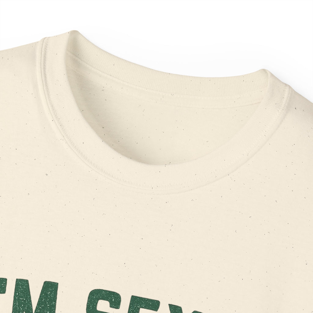 I'm Sexy and I Mow It Lawn Mower T-Shirt