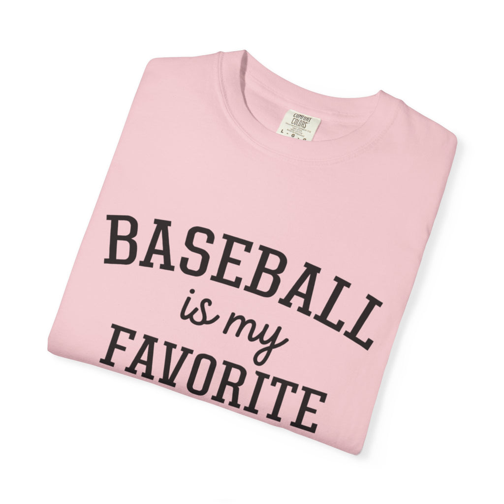 Baseball Is My Favorite Season T-Shirt