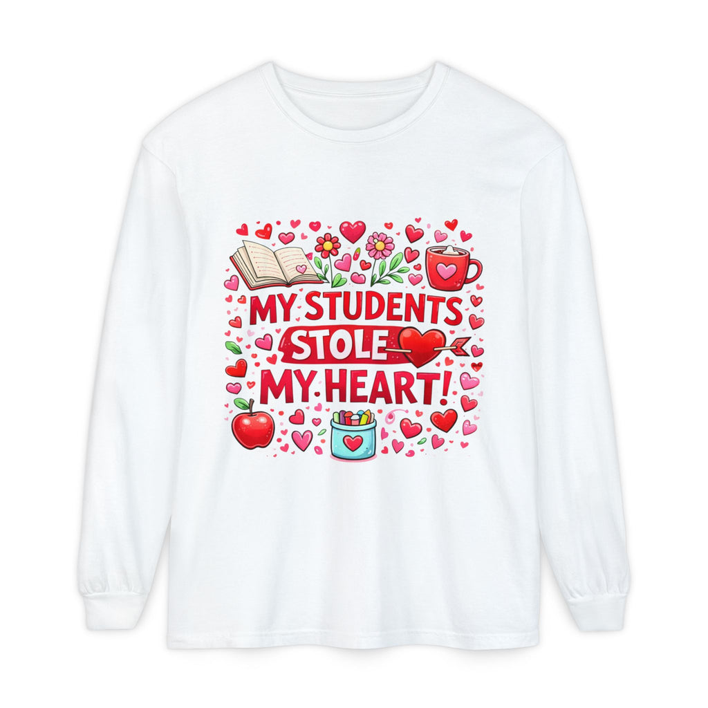 Teacher Long Sleeve Tee — “My Students Stole My Heart” Valentine’s Day Gift