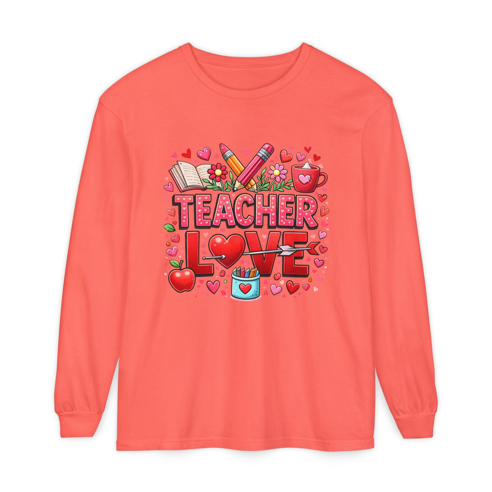 Teacher Love Long Sleeve Tee — Cute Valentine’s Day Gift for Teachers
