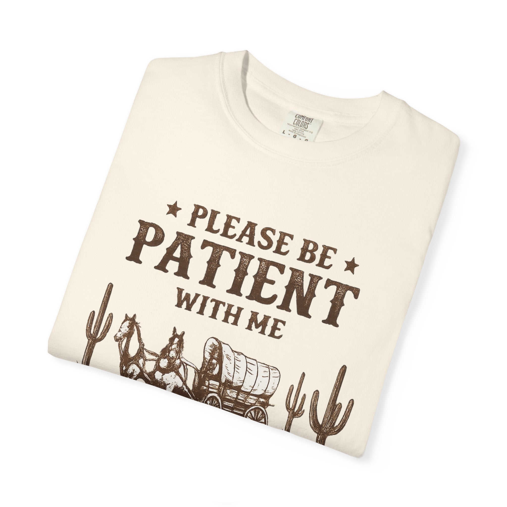 Vintage Western T-Shirt — “Please Be Patient With Me, I’m From The 1900s”