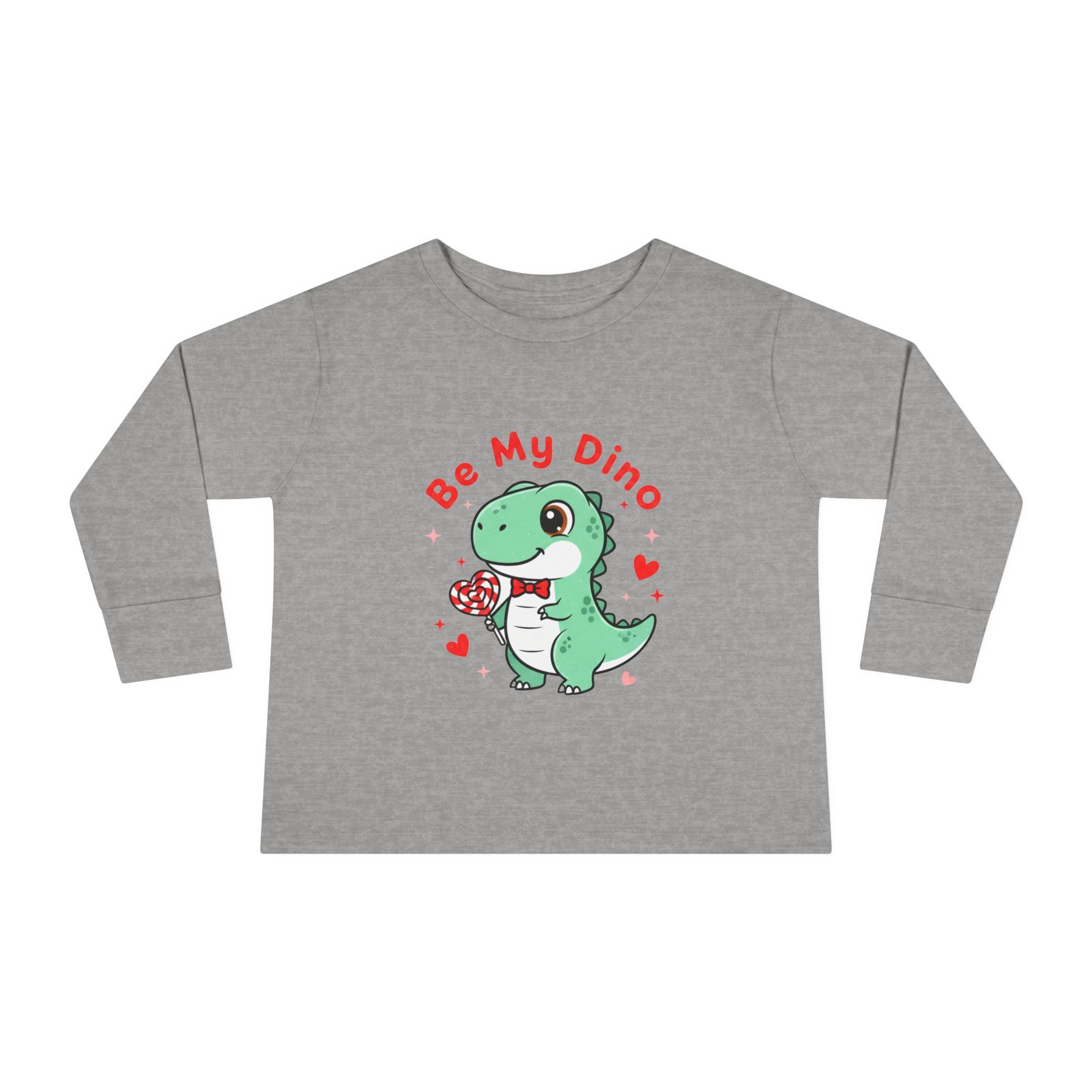 Be My Dino Toddler Long Sleeve Tee