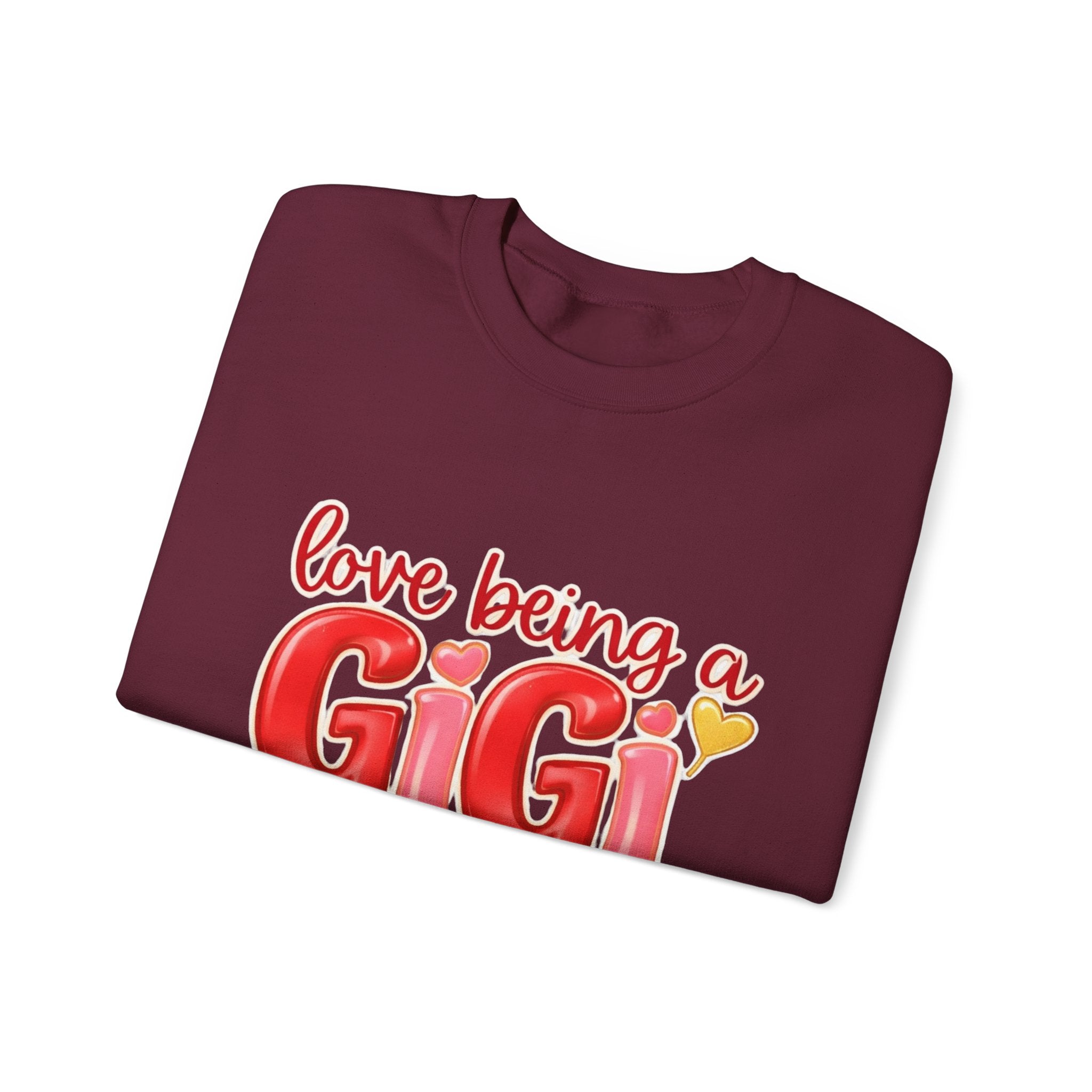 Love Being a GiGi Sweatshirt — Grandma Gift Crewneck