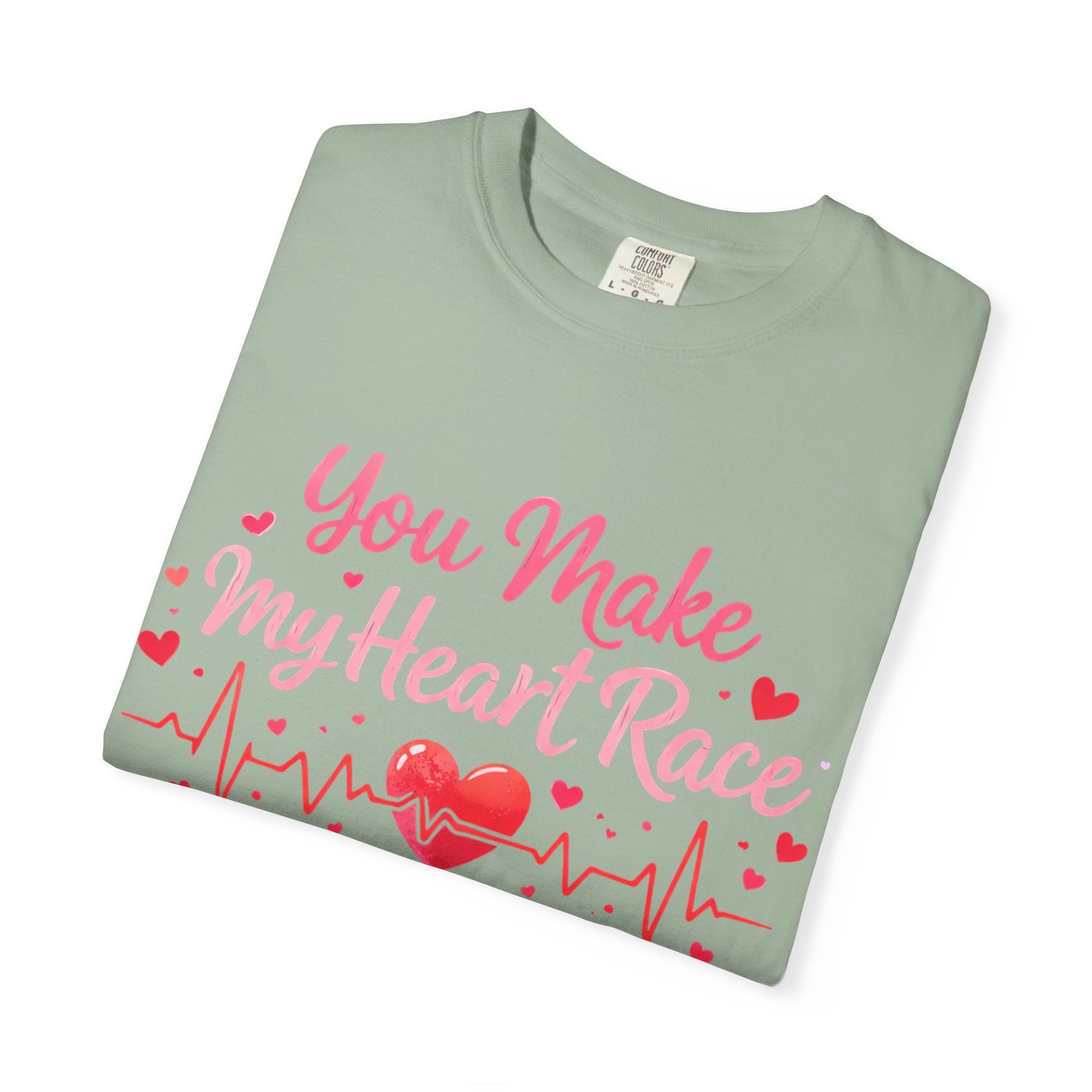 You Make My Heart Race T-Shirt — Romantic Valentine’s Day Heartbeat Tee