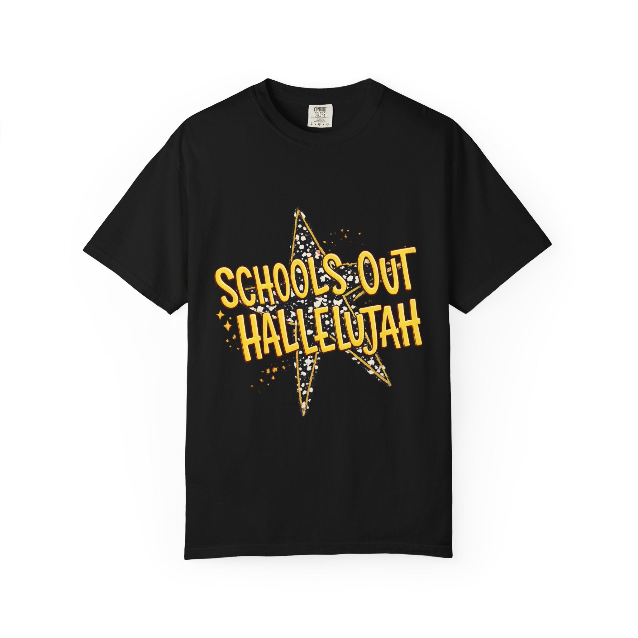 Schools Out Hallelujah T-Shirt — End of School Celebration Tee